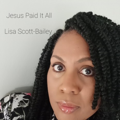 Jesus Paid It All | Boomplay Music