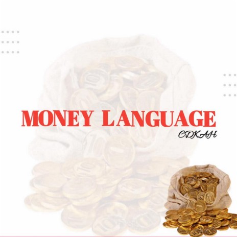 Money Language | Boomplay Music