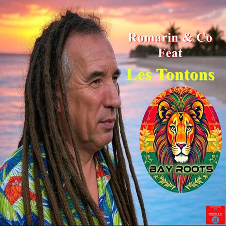 Bay Roots ft. Co & Les Tontons | Boomplay Music