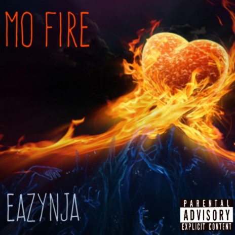 Mo Fire | Boomplay Music