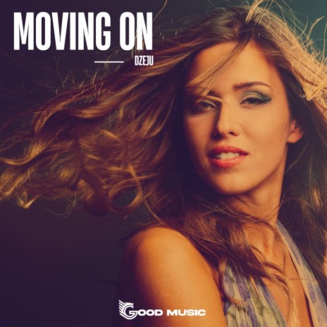 Moving On (Radio Mix)