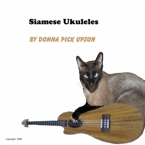 Siamese Ukuleles | Boomplay Music