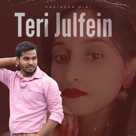 Teri Julfein | Boomplay Music