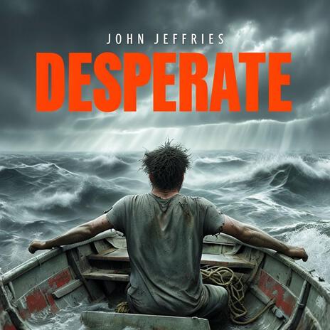 desperate | Boomplay Music