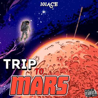 TRIP TO MARS lyrics | Boomplay Music