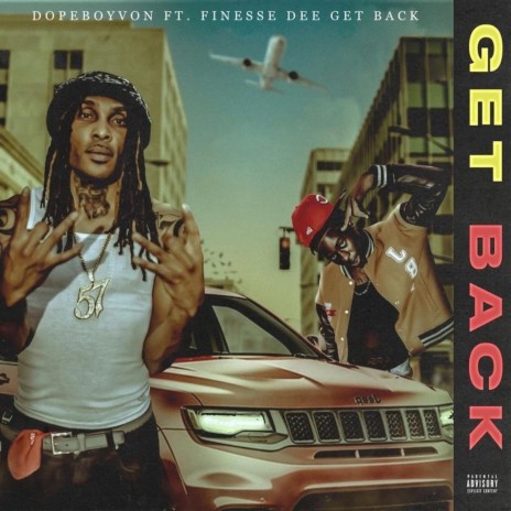 Get Back ft. Finese Dee | Boomplay Music