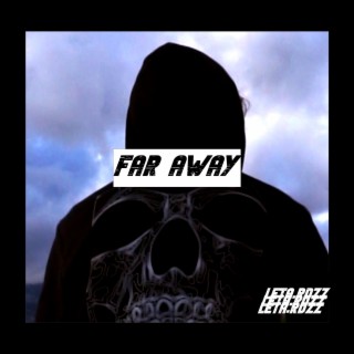 Far Away