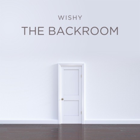 the backroom | Boomplay Music