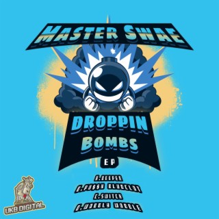 Droppin' Bombs EP