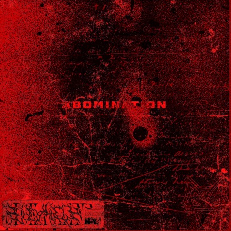 ABOMINATION | Boomplay Music