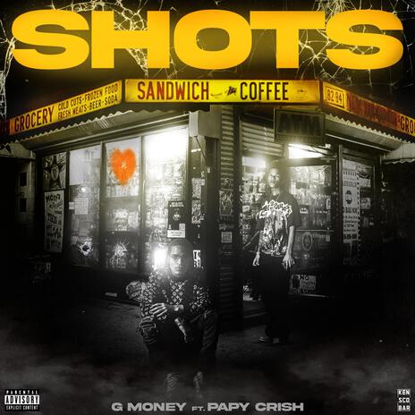 Shots ft. Papy Crish | Boomplay Music