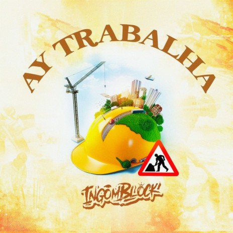 Ay Trabalha | Boomplay Music