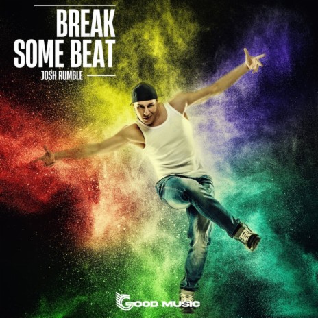 Break Some Beat | Boomplay Music