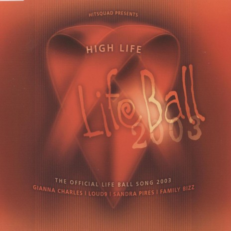 High Life (Radio Version) ft. Loud 9 & Sandra Pires & Family Bizz