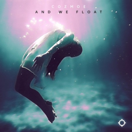 And We Float | Boomplay Music