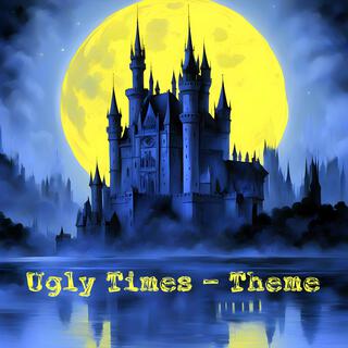 Rockin' Ugly Times (Audio Drama Soundtrack)