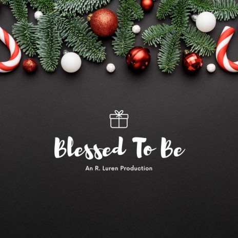 Blessed To Be ft. Ejhanai | Boomplay Music