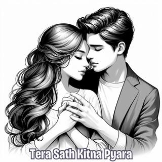 Tera Sath Kitna Pyar