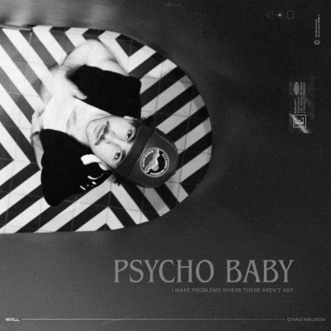 Psycho Baby ft. Chad Nelson | Boomplay Music