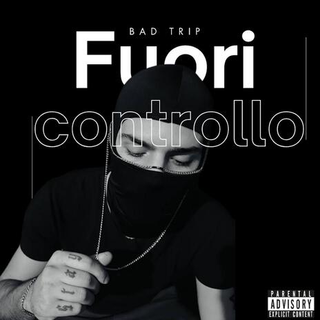 Fuori controllo | Boomplay Music