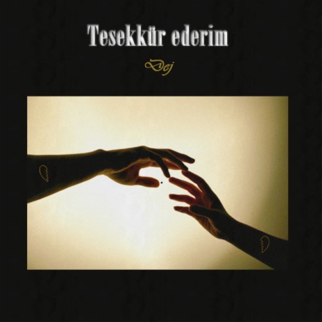 Teşekkür Ederim | Boomplay Music