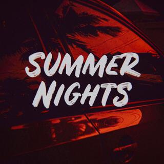 Summer Nights lyrics | Boomplay Music