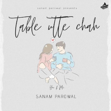 Table Utte Chah | Boomplay Music