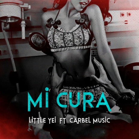 Mi Cura ft. Carbel Music | Boomplay Music