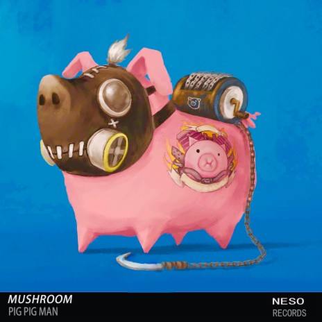 Pig Pig Man ft. Neso Records | Boomplay Music