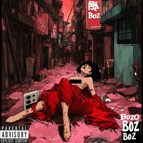 Bozo Boz | Boomplay Music