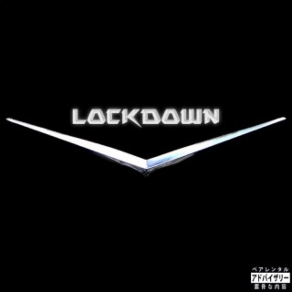 LOCKDOWN