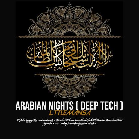 Arabian Nights (Deep Tech) | Boomplay Music