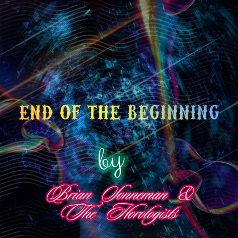 End of The Beginning | Boomplay Music