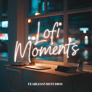 Lofi Moments