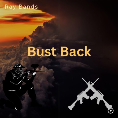 Bust Back | Boomplay Music