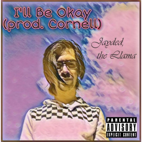 I'll Be Okay ft. Cornell Beats | Boomplay Music