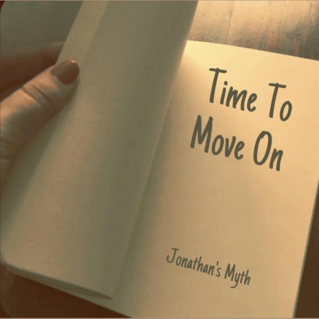 Time to Move On | Boomplay Music