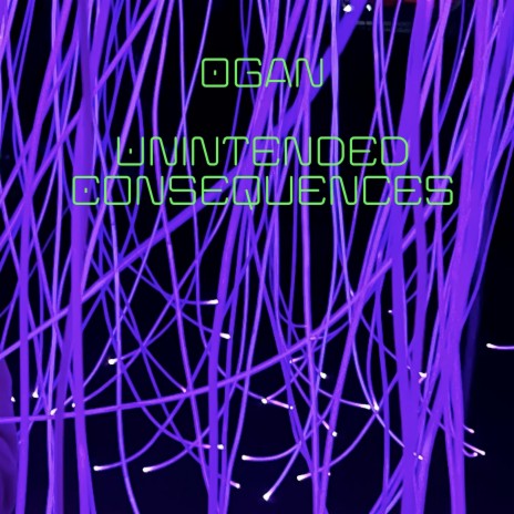 Unintended Consequences | Boomplay Music