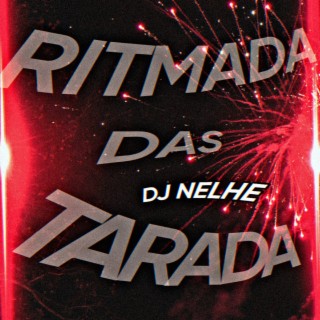 RITMADA DAS TAR4DA - AS NINFET4 AQUI DO BAILE