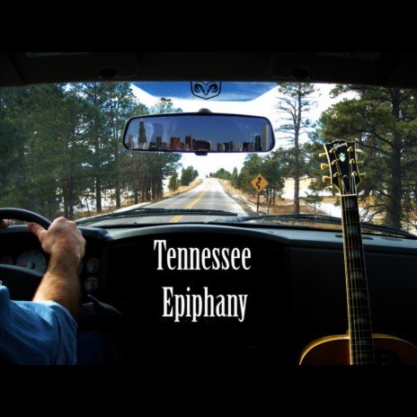 Tennessee Epiphany | Boomplay Music