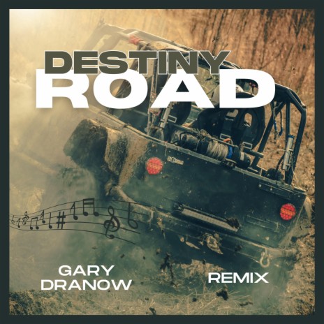 Destiny Road (Remix)