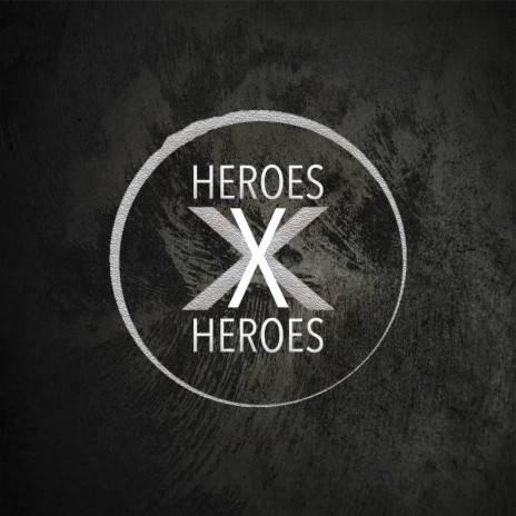 Heroes | Boomplay Music