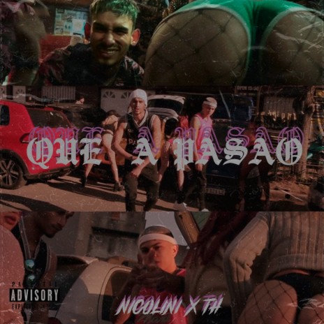 Que a pasao ft. TH & WRecords | Boomplay Music