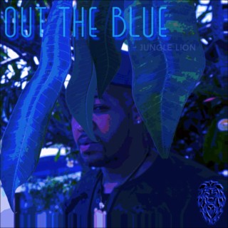 Out The Blue
