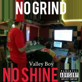 No Grind No Shine