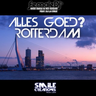 Alles Goed Rotterdam?
