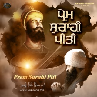 Prem Surahi Peeti