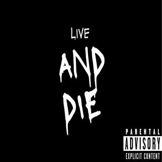 Live and Die (Live)