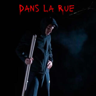 Dans La Rue lyrics | Boomplay Music