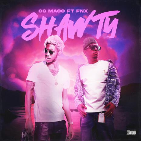 Shawty ft. OG Maco | Boomplay Music